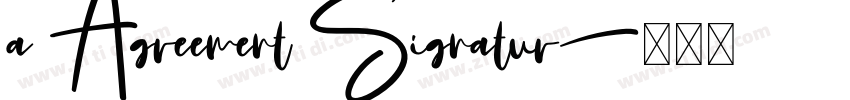 a Agreement Signatur字体转换